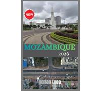 Mozambique Guide de voyage 2026