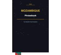 Mozambique Phrasebook: Your Essential Travel Companion