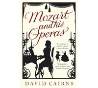 Mozart and His Operas – Penguin Books
