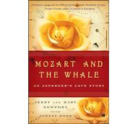 Mozart and the Whale: An Asperger's Love Story