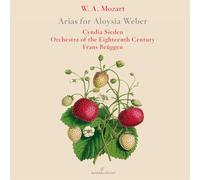 Cyndia Sieden, Frans Bruggen, Orchestra of the 18th Century - Mozart: Arias for Aloysia Weber