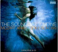 Mozart Arias: The Sounds of Ondine