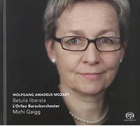 Wolfgang Amadeus Mozart – Betulia Liberata – SACD (CD with Book) – Challenge