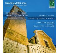 Mozart / Brahms / Meloni / Quartetto Leonardo - Mozart: Clarinet Quintet K 581 / Brahms: String Quartet 2 Op 51