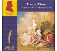 Mozart: Dances, KV 101, 164, 363, 461, 462, 463, 509