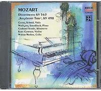 Mozart: Divertimento and Kegelstatt Trio