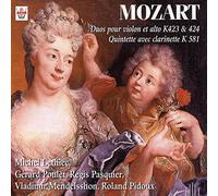 Mozart - Duos for Violin and Viola, K423 & 424; Clarinet Quintet