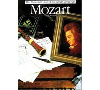 Mozart (Illustrated Lives of the Great Composers S.)