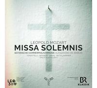 Bayerische Kammerphilharmonie - Leopold Mozart: Missa Solemnis