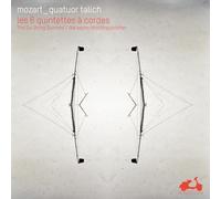 Mozart : Les 6 quintettes à cordes