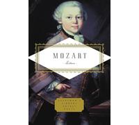 Mozart: Letters: Introduction by Lady Wallace (Everyman's Library Pocket Poets)