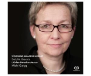 MOZART/L'ORFEO BAROQUE ORCHESTRA/GAIGG: BETULIA LIBERATA - CD