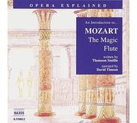 Thompson Smillie - An Introduction to... Mozart : The Magic Flute