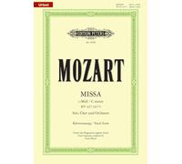 Mozart: Mass in C minor K427 (Vocal Score) (EP8706): For Sstb Soli, Choir and Orchestra, Urtext (Edition Peters)