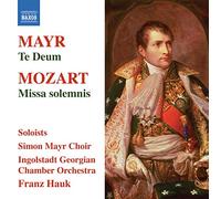 Mozart - Mayr: Te Deum/Mozart: Missa Solemnis