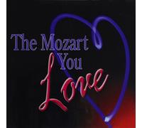 Mozart - Mozart You Love