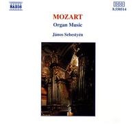 Mozart - Organ Music - Mozart