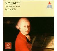 Mozart: Organ Works