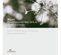 Mozart: Piano Concerto Nos. 18, 19, Rondo In D Major