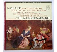 Mozart: Quintet in A Major for Clarinet and Strings, K. 581 / Trio in E - Flat Major for Clarinet, Viola and Piani, K. 498 / Gervase De Peyer, Clarinet with Members of The Melos Ensemble