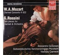 Mozart/Rossini: Works for Clarinet and Orchestra