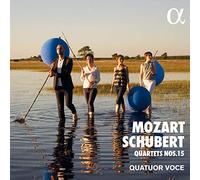 Mozart / Schubert: Quartets Nos.15 - Mozart / Schubert: Quartets Nos.15