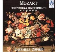 Mozart: Serenades & Divertimento (K375, 186, 388) /Ensemble Zefiro