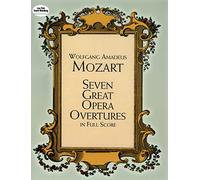 Mozart, Seven Great Opera Overtures (Full Score)