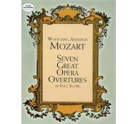 Mozart, Seven Great Opera Overtures (Full Score)