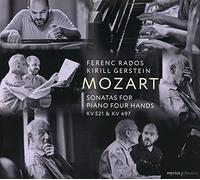 Ferenc Rados & Kirill Gerstein, piano - Mozart: Sonatas for Piano Four Hands KV521 & 497