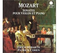 Mozart: Sonatas for Piano & Violin, KV 301, KV 302, KV 303, KV 304 & KV 305 (Sonates Pour Volon & Piano) by Erich Hobarth (1995-10-20)