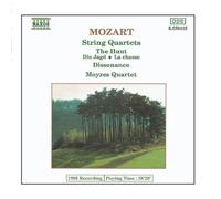 Mozart: String Quartets 17 'The Hunt & 19 'Dissonance'