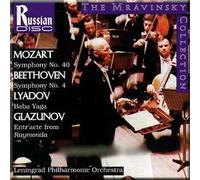 Mozart - Symphony No. 40 / Beethoven - Symphony No. 4 / Lyadov - Baba Yaga / Glazunov - Entr'acte from Raymonda - Evgeni Mravinsky