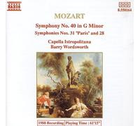 Mozart: Symphony, No. 40 in G Minor / Symphony, No. 31- Paris / Symphony, No. 28