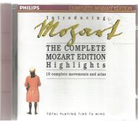 Mozart ~ The Complete Mozart Edition Highlights ~ 19 Complete Movements And Arias By Mozart (0001-01-01)