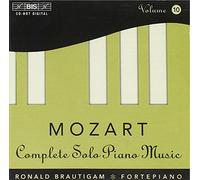Mozart: The Complete Solo Piano Music, Vol 10 /Brautigam