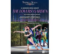 Mozart The LoverS Garden [Roberto Bolle Nicoletta Manni Teatro alla Scala ] [C M