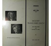 Mozart Transcribes Bach - Six Preludes and Fugues, K 404a
