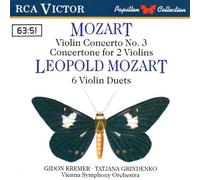 Mozart: Violin Concerto No. 3 / Concertone for 2 Violins / Leopold Mozart: 6 Violin Duets