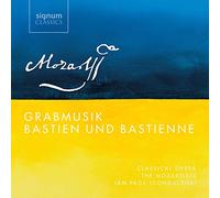 Mozart, W.a. - Mozart: Grabmusik/Bastien Und Bastienne