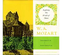 MOZART - W. A. Mozart*, Wendelin Gaertner & The Kussmaul String Quartet - Clarinet Quintet K 581 & Serenata Notturna K 239