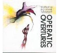 Mozart, W.a. - Operatic Overtures