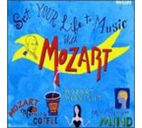 Mozart, W.a. - Set Your Life to Music With Mo