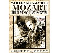 Mozart Wolfang Amadeus - Piano Sonatas - Sheet Music - Volume 1: Numbers: 1°2°3°4°5°6°7°8°9°