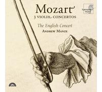 Mozart Wolfgang Amad - 3 Violin Concertos (Manze, The English Concert)