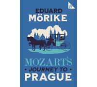 Mozart's Journey to Prague: 101-Page series (Alma 101-Page series)
