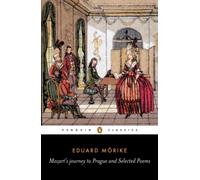 Mozart's Journey to Prague and Selected Poems