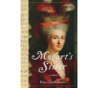 Mozart's Sister: A Novel