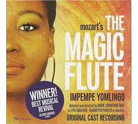 Mozart's The Magic Flute (Impempe Yomlingo) Original Cast Recording