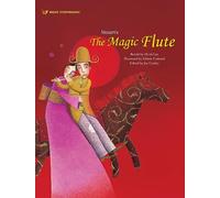 Mozart's the Magic Flute (Music Storybooks)